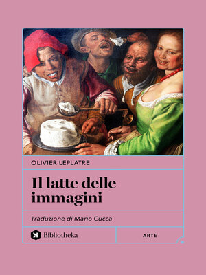 cover image of Il Latte delle immagini